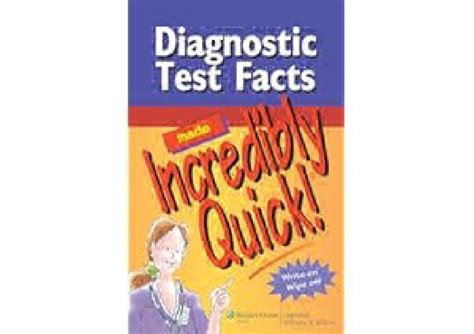 Diagnostic Test Facts Made Incredibly Quick! (Incredibly Easy! Series) Reader