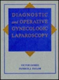 Diagnostic and Operative Gynecologic Laparoscopy PDF