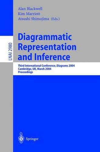 Diagrammatic Representation and Inference Third International Conference, Diagrams 2004, Cambridge, Epub