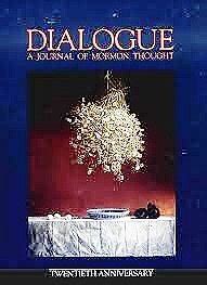 Dialogue A Journal of Mormon Thought Volume XV Number 1 Spring 1982 Kindle Editon