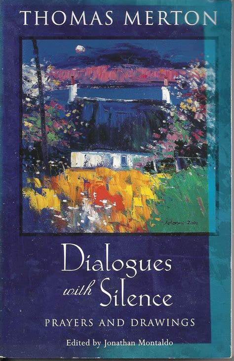 Dialogues with Silence Prayers and Drawings by Thomas Merton 2004-02-17 Epub