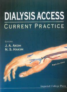 Dialysis Access Current Practice Doc