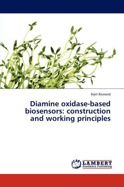 Diamine Oxidase-Based Biosensors Construction and Working Principles PDF