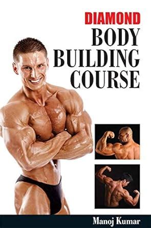 Diamond Body Building Course Kindle Editon