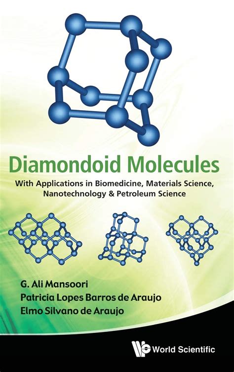 Diamondoid Molecules With Applications in Biomedicine Reader