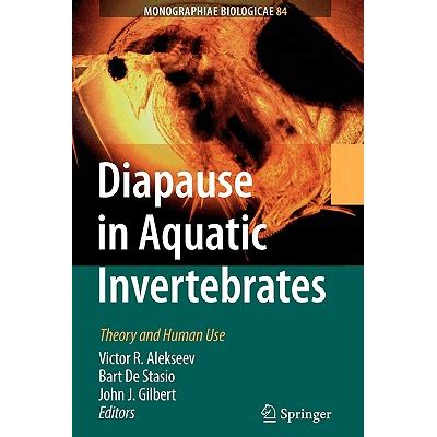 Diapause in Aquatic Invertebrates Theory and Human Use PDF