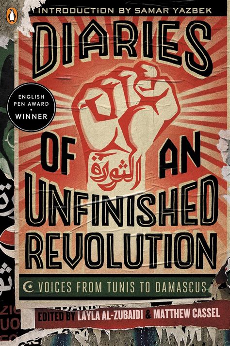 Diaries.of.an.Unfinished.Revolution.Voices.from.Tunis.to.Damascus Ebook Epub