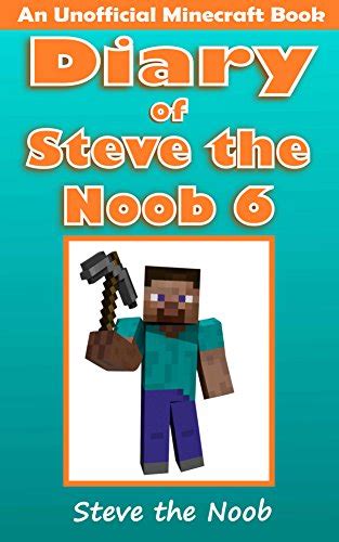 Diary of Steve the Noob 13 An Unofficial Minecraft Book Diary of Steve the Noob Collection