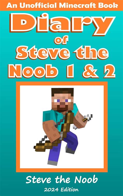 Diary of Steve the Noob 7 An Unofficial Minecraft Book Minecraft Diary Steve the Noob Collection Epub