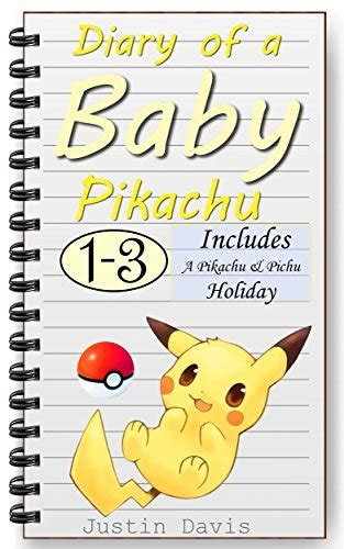 Diary of a Baby Pikachu Includes 11 Crazy Pokemon Stories Awesome Pokemon Short Story Collection