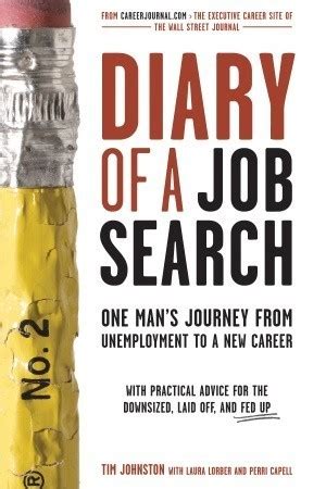 Diary of a Job Search One Man s Journey from Unemployment to a New Career PDF