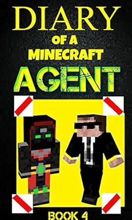 Diary of a Minecraft Agent Book 4 Agent Jack Kindle Editon