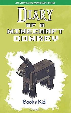 Diary of a Minecraft Donkey An Unofficial Minecraft Book Kindle Editon