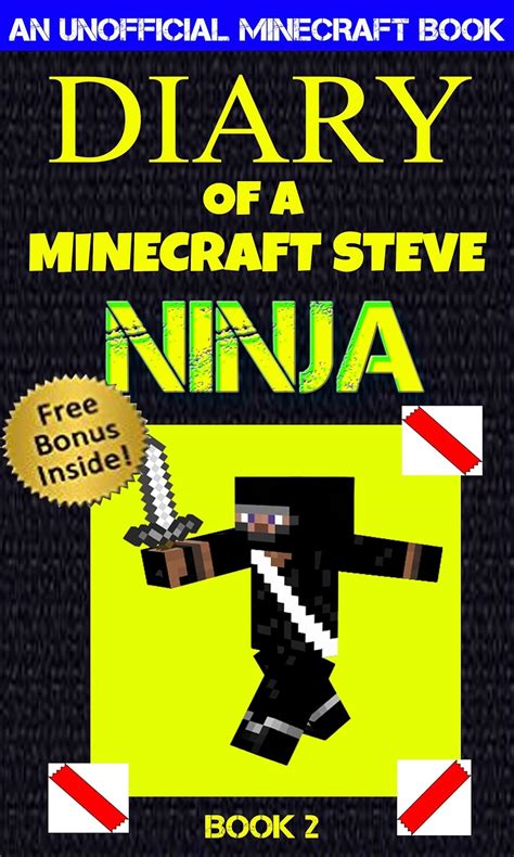Diary of a Minecraft Steve Ninja Book 2 Ninja Steve