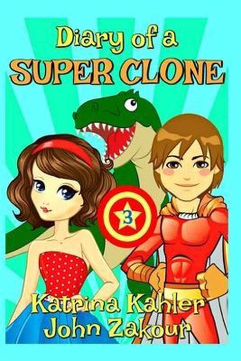 Diary of a SUPER CLONE 3 Book Series