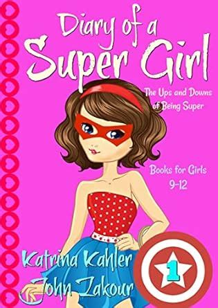 Diary of a SUPER GIRL Books 1-6 Books for Girls 9-12