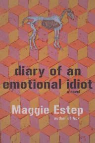 Diary of an Emotional Idiot Ebook Kindle Editon