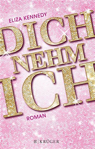 Dich nehm ich Roman German Edition Reader