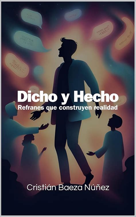 Dicho_y_hecho Ebook Kindle Editon