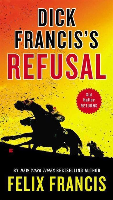 Dick Francis's Refusal Reader