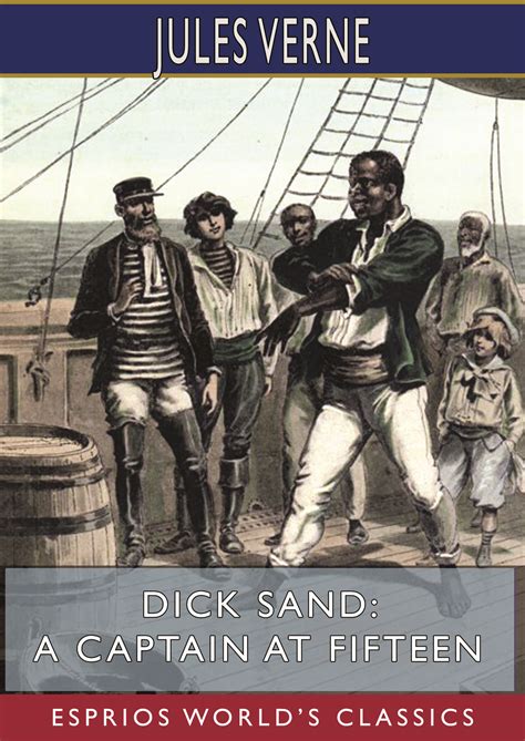 Dick Sand or A Captain at Fifteen PDF