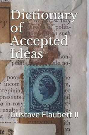 Dictionary of Accepted Ideas Reader