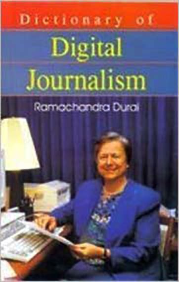 Dictionary of Digital Journalism Reader