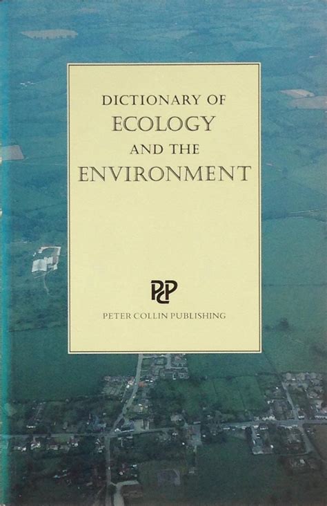 Dictionary of Ecology and Environment 1st Edition Doc