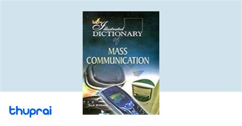 Dictionary of Mass Communication Doc