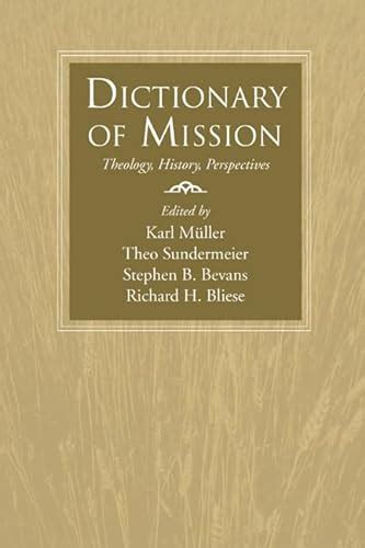 Dictionary of Mission Theology, History, Perspectives Epub