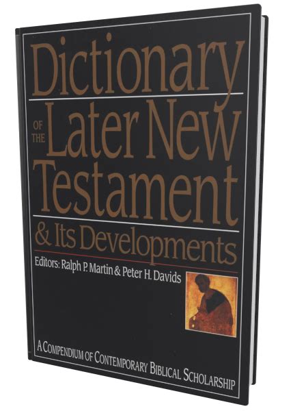 Dictionary.of.the.Later.New.Testament.Its.Developments.The.IVP.Bible.Dictionary.Series PDF