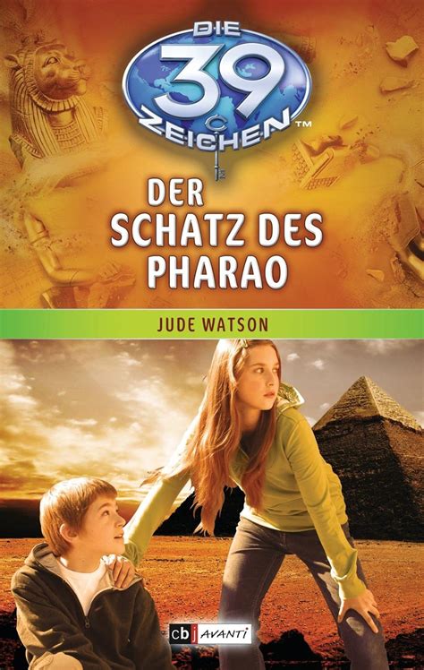 Die 39 Zeichen Der Schatz des Pharao Band 4 German Edition