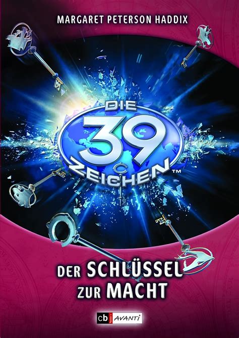 Die 39 Zeichen Der Schlüssel zur Macht Band 10 German Edition