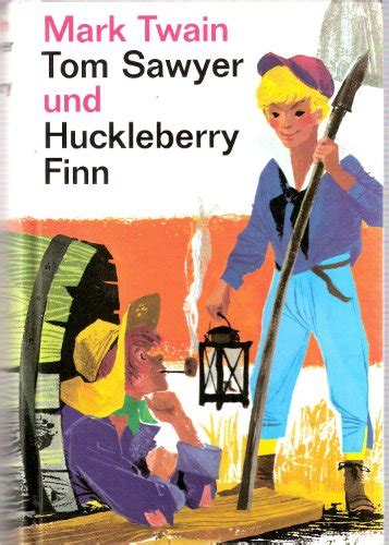 Die Abenteuer von Tom Sawyer und Huckleberry Finn German Edition Kindle Editon