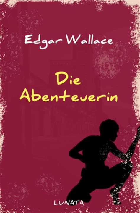 Die Abenteuerin Vier Kriminalgeschichten German Edition Doc