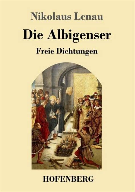 Die Albigenser Freie Dichtungen Kindle Editon