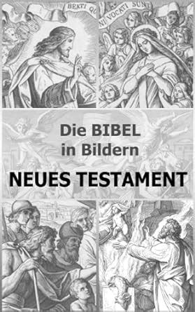 Die BIBEL in Bildern NEUES TESTAMENT German Edition Epub