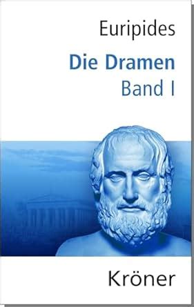 Die Dramen Des Euripides Volume 9 Reader