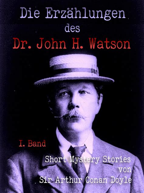 Die Erzählungen des Dr John H Watson Reihe in 2 Bänden Reader