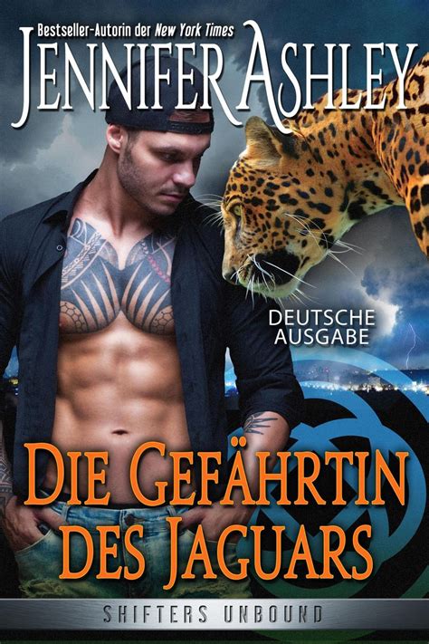 Die Gefährtin des Jaguars Shifters Unbound German Edition PDF