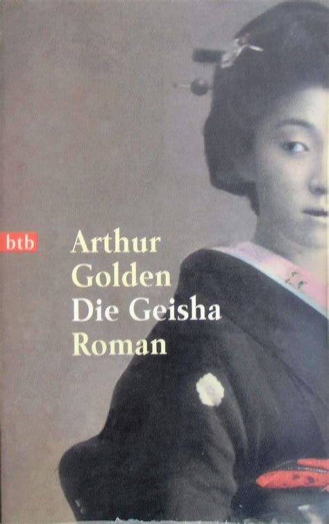 Die Geisha Memoirs of a Geisha German Edition Doc