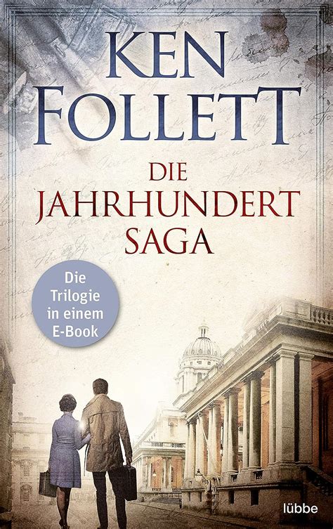 Die Jahrhundert Saga Die Trilogie in einem E-Book German Edition Reader