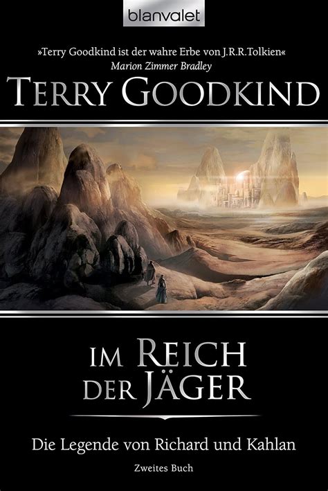 Die Legende von Richard und Kahlan 02 Im Reich der Jäger German Edition Epub