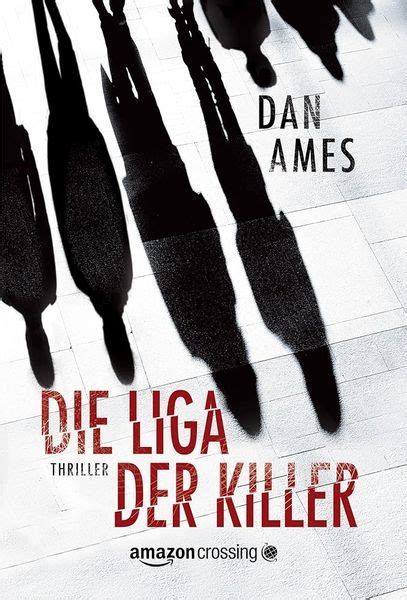 Die Liga der Killer German Edition Reader