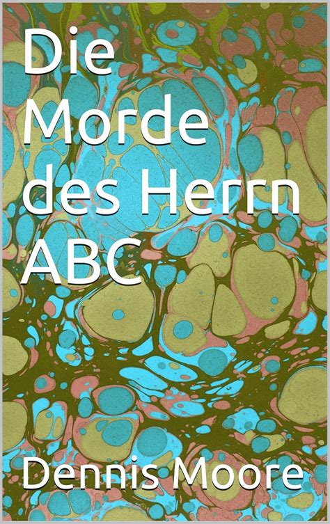 Die Morde Des Herrn ABC German Edition PDF