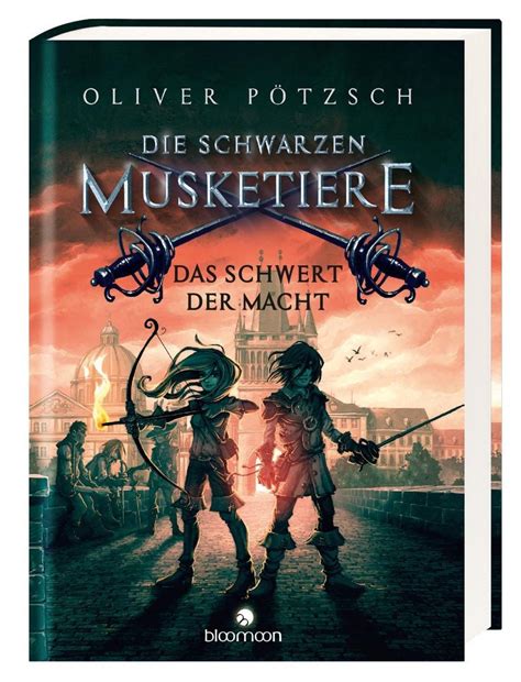 Die Schwarzen Musketiere Das Schwert der Macht German Edition