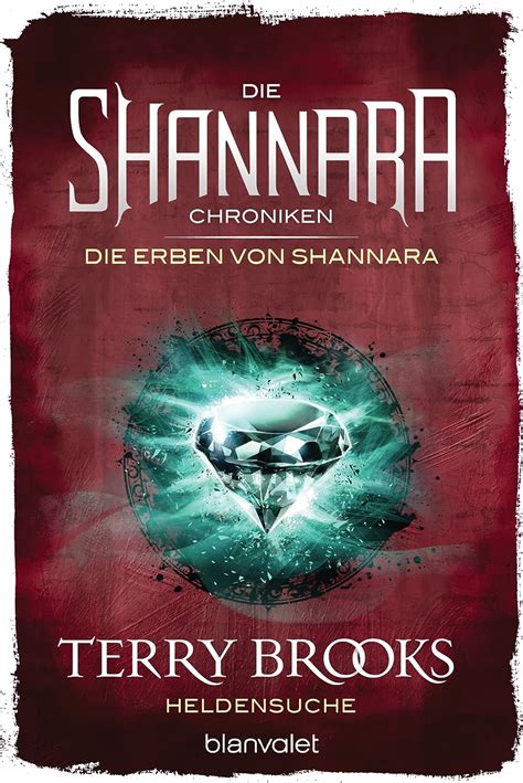 Die Shannara-Chroniken Die Erben von Shannara 1 Heldensuche Roman German Edition PDF