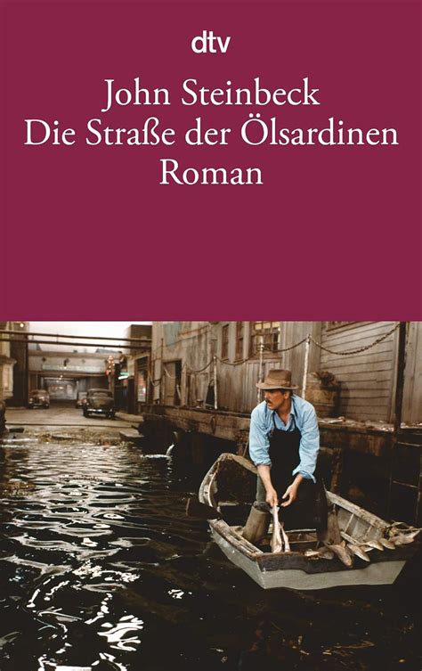 Die Straße der Ölsardinen Roman Kindle Editon