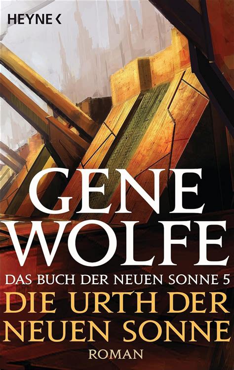 Die Urth der Neuen Sonne Das Buch der Neuen Sonne Band 5 Roman German Edition Kindle Editon