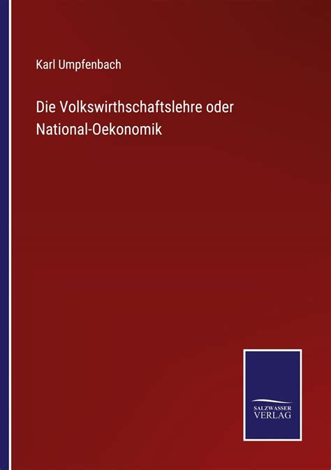 Die Volkswirthschaftslehre PDF